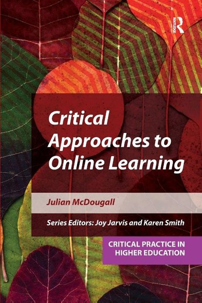 Critical Approaches to Online Learning, Julian (Bournemouth University McDougall - Paperback - 9781914171017