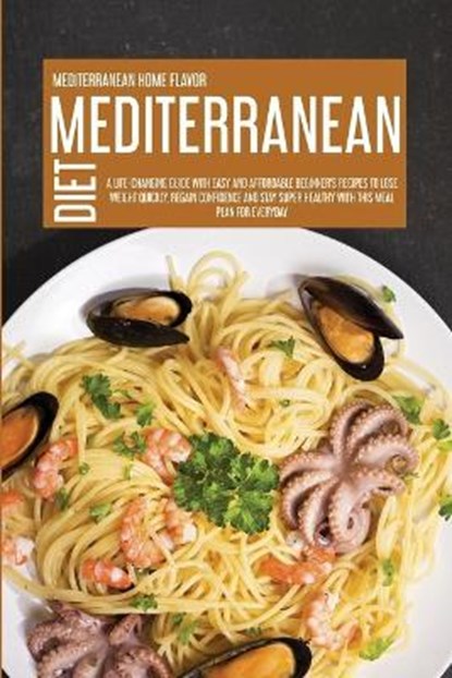 Mediterranean Diet, Mediterranean Home Flavor - Paperback - 9781914181535
