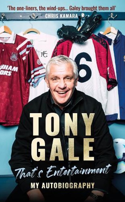 Tony Gale - That's Entertainment, Tony Gale ; Paul Zanon - Gebonden - 9781914197802