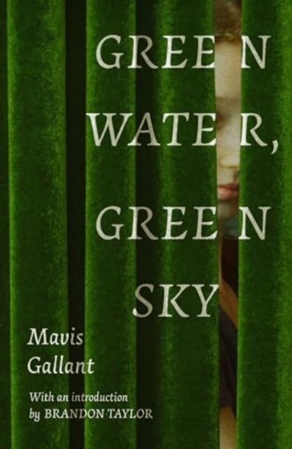 Green Water, Green Sky, Mavis Gallant - Paperback - 9781914198922