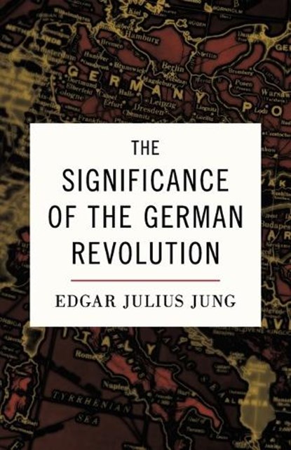 The Significance of the German Revolution, Alexander Jacob - Paperback - 9781914208997