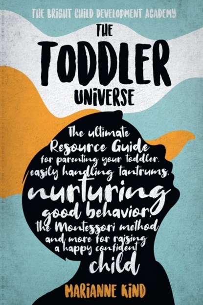 The Toddler Universe, Marianne Kind - Paperback - 9781914217159