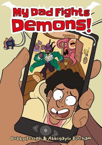 My Dad Fights Demons!, Bobby Joseph - Paperback - 9781914224348