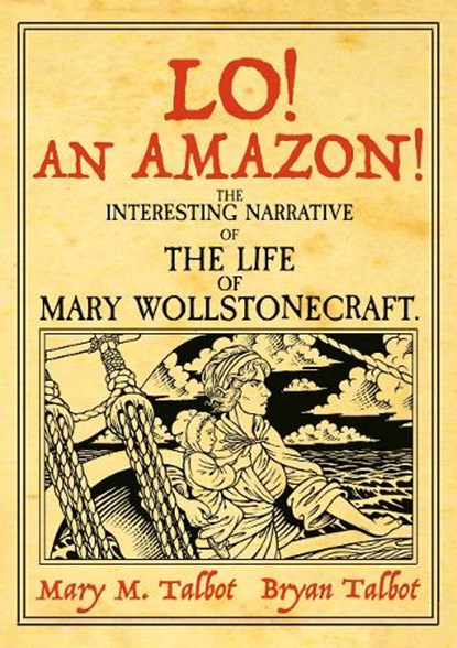 Lo! An Amazon!, Mary M. Talbot - Gebonden - 9781914224492
