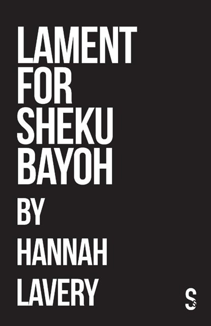 Lament for Sheku Bayoh, Hannah Lavery - Paperback - 9781914228230