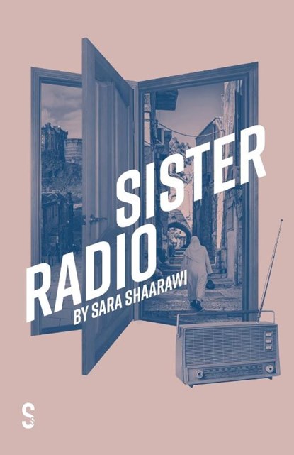 Sister Radio, Sara Shaarawi - Paperback - 9781914228834