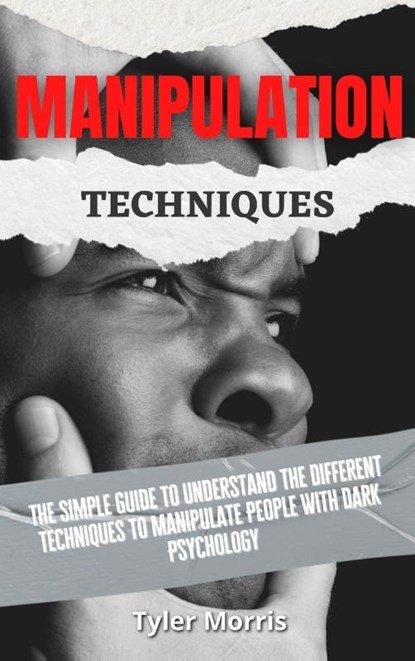 Manipulation Techniques, Tyler Morris - Gebonden - 9781914232756