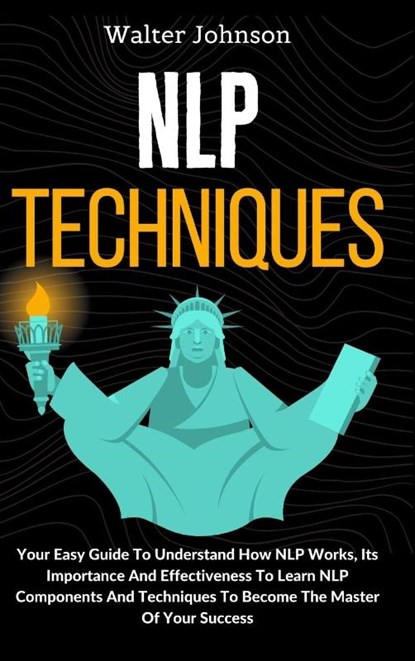 NLP Techniques, Walter Johnson - Gebonden - 9781914232831