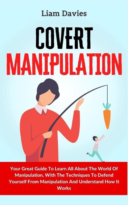 Covert Manipulation, Liam Davies - Gebonden - 9781914232879