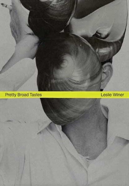 Pretty Broad Tastes - Leslie Winer, Linder & Christopher Shannon, niet bekend - Paperback - 9781914236396