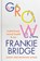 GROW, Frankie Bridge - Paperback - 9781914240164