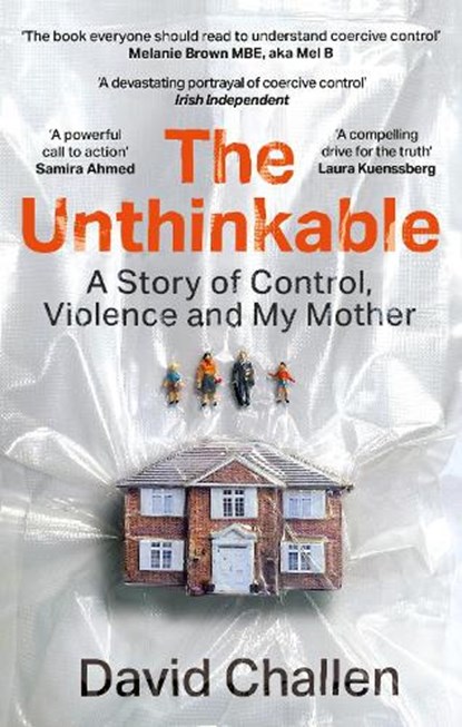 The Unthinkable, David Challen - Paperback - 9781914240300