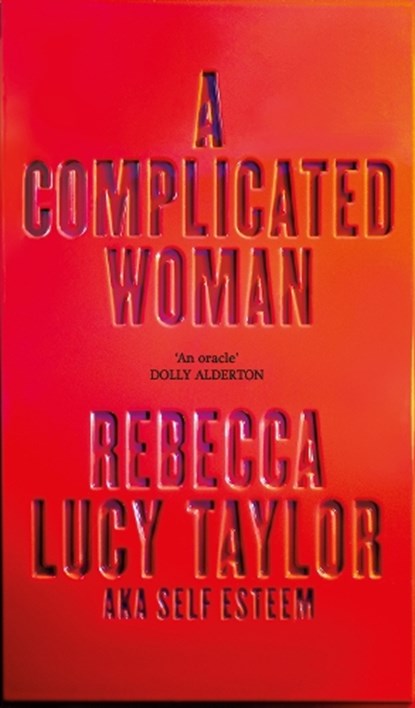 A Complicated Woman, Rebecca Lucy Taylor - Gebonden - 9781914240652