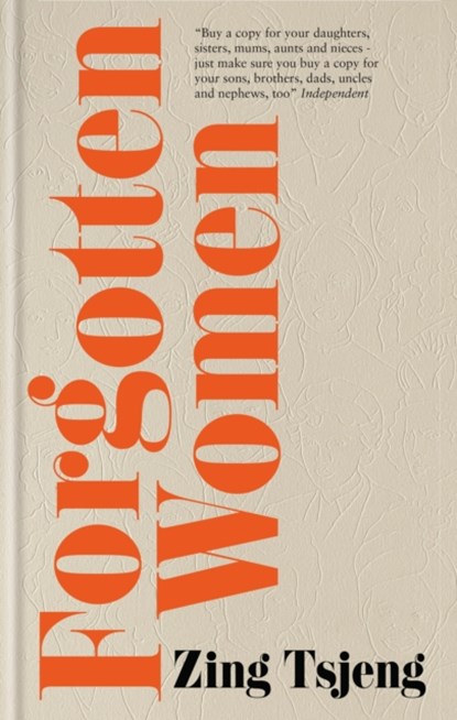 Forgotten Women, Zing Tsjeng - Paperback - 9781914240683