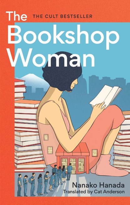 The Bookshop Woman, Nanako Hanada - Paperback - 9781914240782