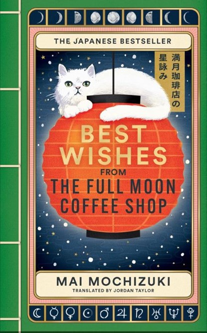 Best Wishes from the Full Moon Coffee Shop, Mai Mochizuki - Paperback - 9781914240973