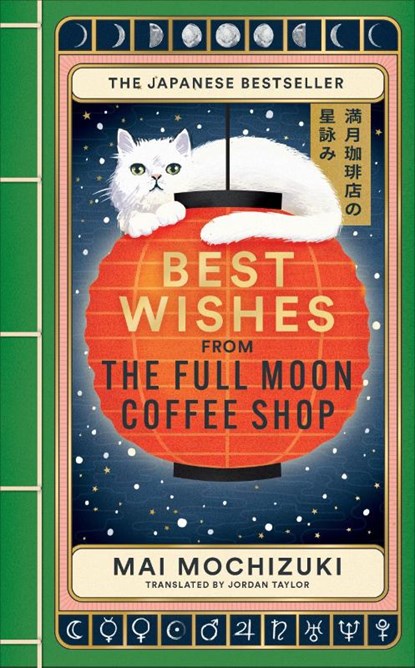 Best Wishes from the Full Moon Coffee Shop, Mai Mochizuki - Paperback - 9781914240980