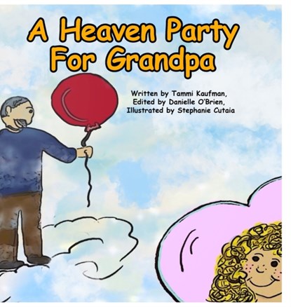A Heaven Party For Grandpa, Tammi Kaufman - Gebonden - 9781914264955