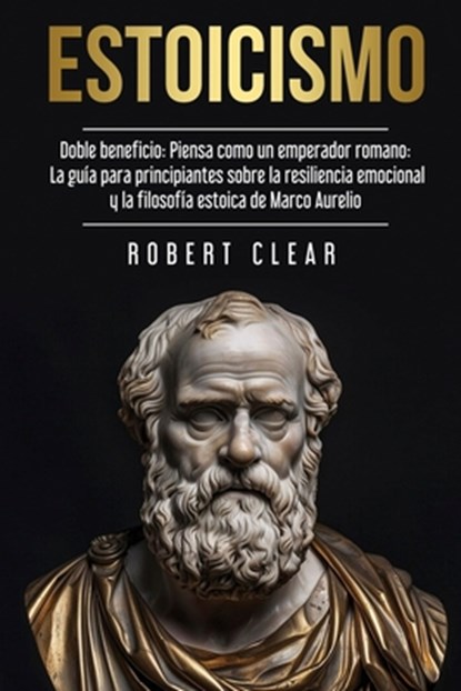 Estoicismo, Robert Clear - Paperback - 9781914271489