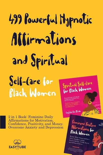 499 Powerful Hypnotic Affirmations and Spiritual Self-Care for Black Women, Easytube Zen Studio - Paperback - 9781914271779