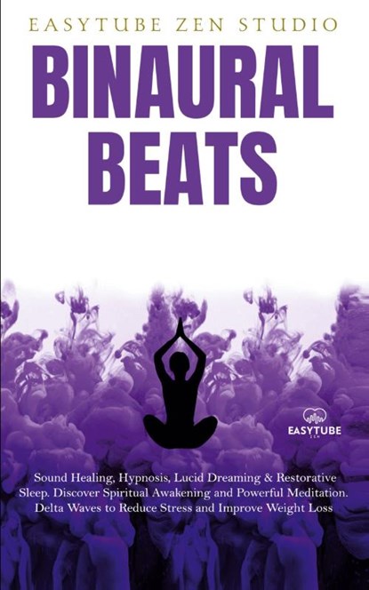 Binaural Beats, Easytube Zen Studio - Paperback - 9781914271847