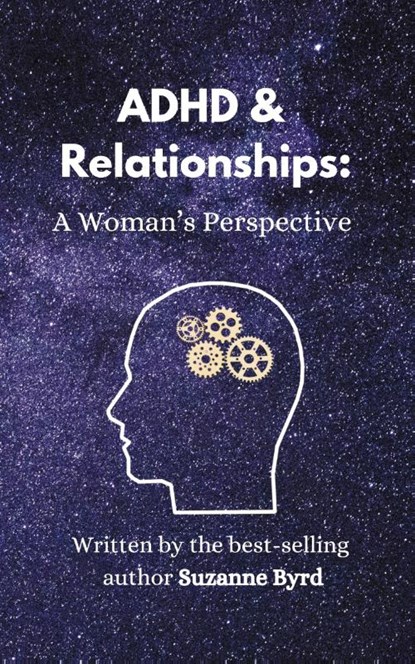 ADHD and Relationships, Suzanne Byrd - Gebonden - 9781914272943