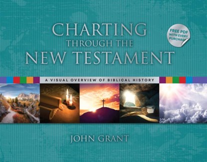 Charting Through the New Testament, John Grant - Gebonden - 9781914273445