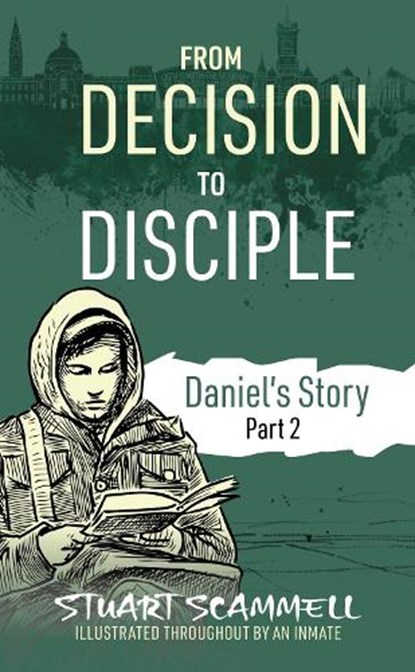 From Decision to Disciple, Stuart Scammell - Paperback - 9781914273841