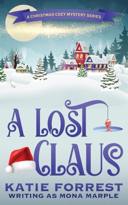 A Lost Claus, Mona Marple - Paperback - 9781914296017