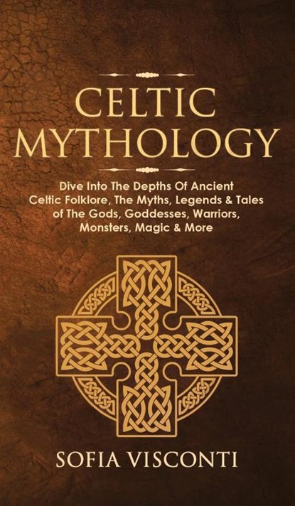 Celtic Mythology, Sofia Visconti - Gebonden - 9781914312038