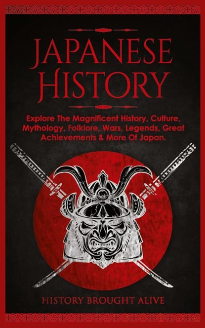 Japanese History, History Brought Alive - Paperback - 9781914312298