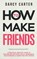 How to Make Friends, Darcy Carter - Paperback - 9781914312380
