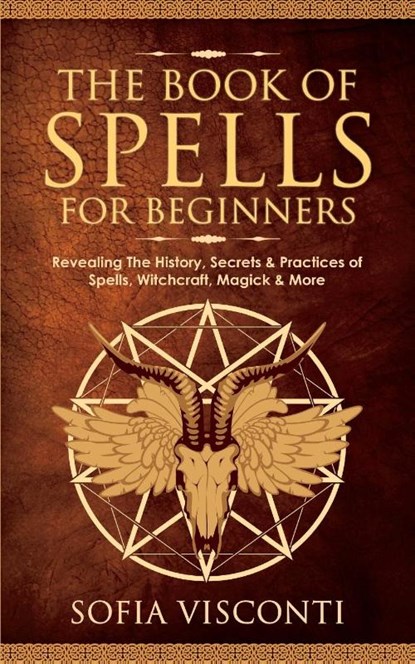 The Book of Spells for Beginners, Sofia Visconti - Paperback - 9781914312458