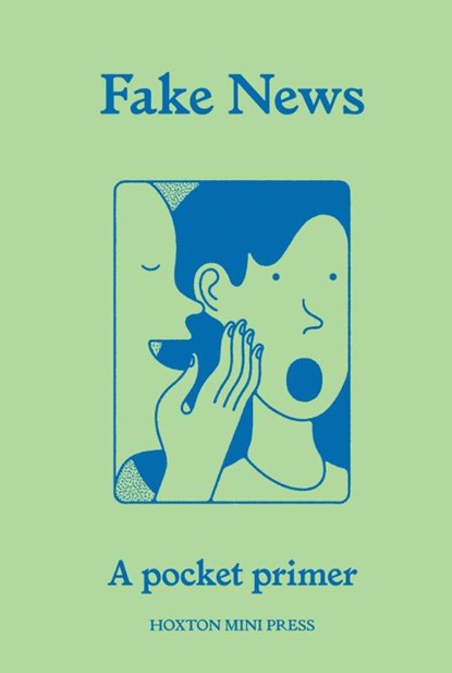 Fake News, Chris Stokel-Walker - Paperback - 9781914314858