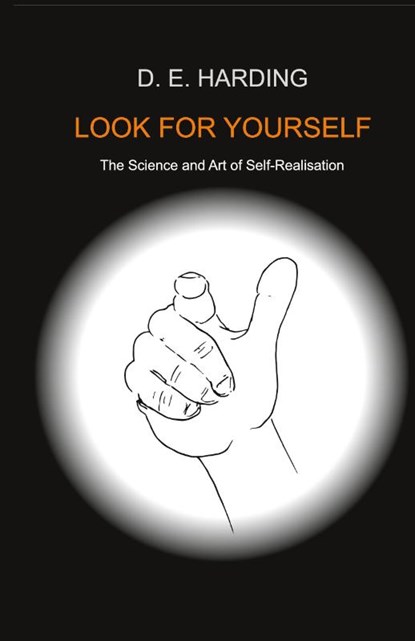 Look For Yourself, Douglas Edison Harding - Gebonden - 9781914316265