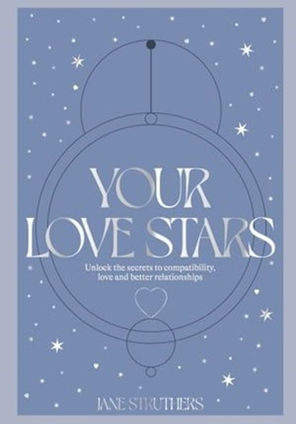 Your Love Stars, Jane Struthers - Ebook - 9781914317408