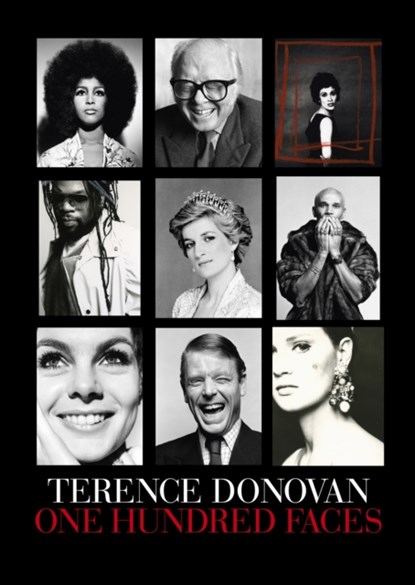 Terence Donovan: One Hundred Faces, Alex Anthony ; David Hilman ; Diana Donovan ; Philippe Garner - Gebonden Gebonden - 9781914317606