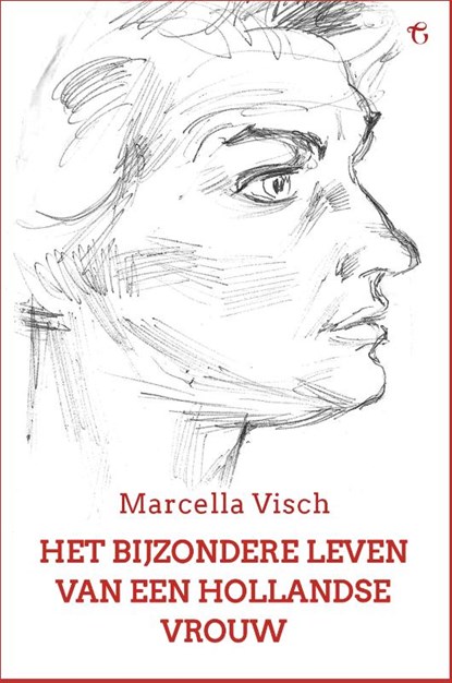 Het Bijzondere Leven van een Hollandse Vrouw, Marcella Visch - Paperback - 9781914337154