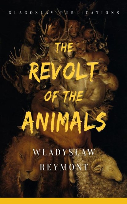 The Revolt of the Animals, W¿adys¿aw Reymont - Paperback - 9781914337383