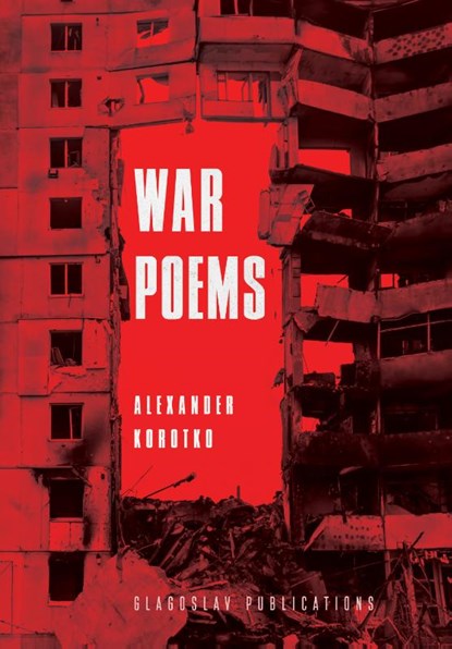 War Poems, Alexander Korotko - Paperback - 9781914337932