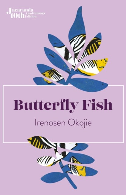 Butterfly Fish, Irenosen Okojie - Paperback - 9781914344114