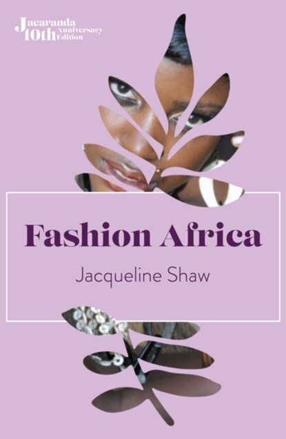 Fashion Africa, Jacqueline Shaw - Paperback - 9781914344206