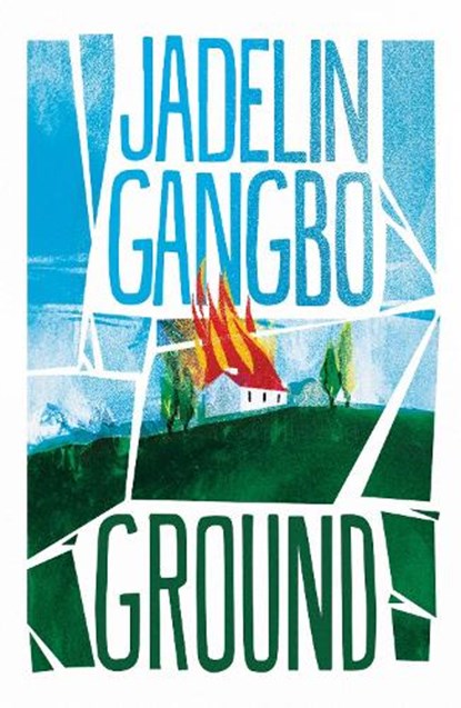Ground, Jadelin Gangbo - Paperback - 9781914344688