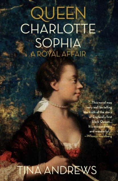 Queen Charlotte Sophia, Tina Andrews - Gebonden - 9781914344862