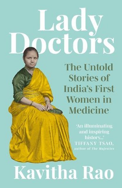 Lady Doctors, Kavitha Rao - Ebook - 9781914344992