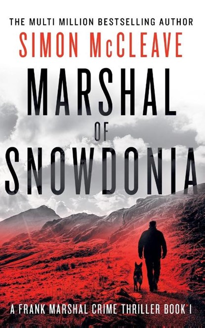 Marshal of Snowdonia, Simon McCleave - Paperback - 9781914374401