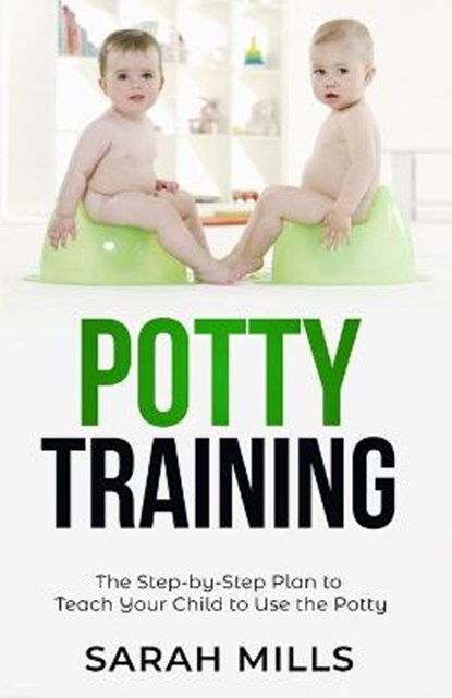 potty training, MILLS,  Sarah - Paperback - 9781914380105
