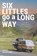 Six Littles go a Long Way, James Little - Paperback - 9781914390432