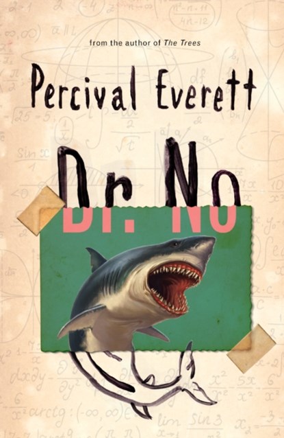 Dr. No, Percival Everett - Paperback - 9781914391248