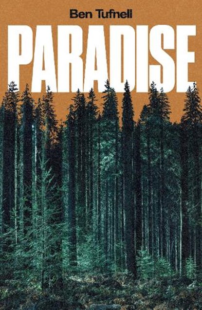 Paradise, Ben Tufnell - Paperback - 9781914391583